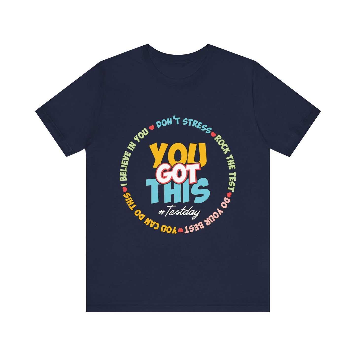 You Got This Tee — Encouraging Retro Graphic Motivational Shirt for Students & Test Takers