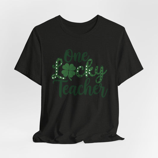 One Lucky Teacher T-Shirt | St. Patrick’s Day Shamrock Teacher Gift Tee