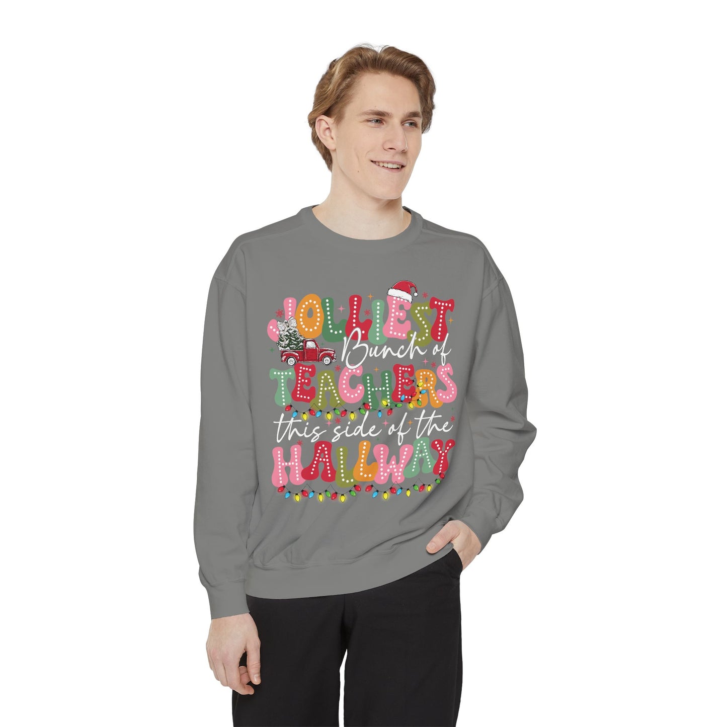 Jolliest Bunch of Teachers This Side of the Hallway” Festive Crewneck