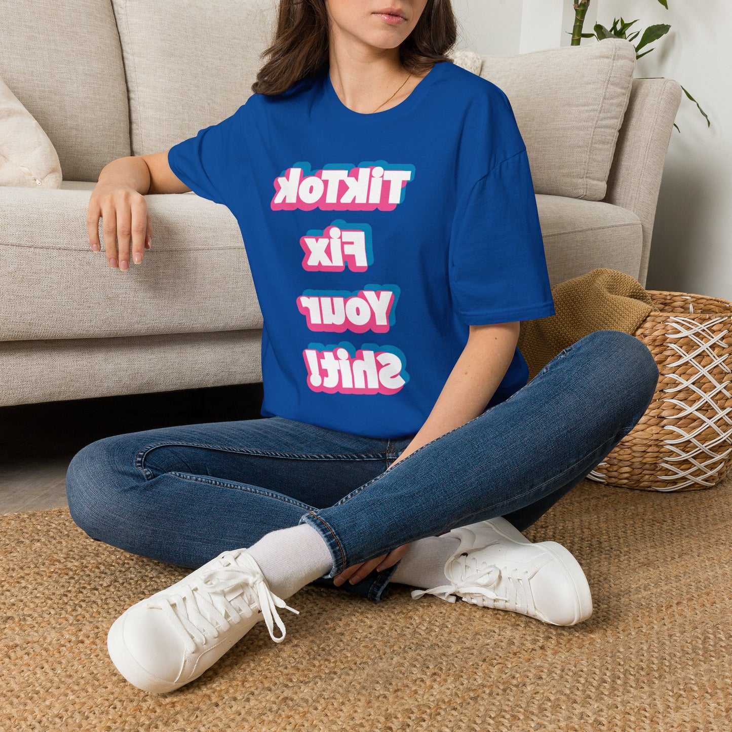 TikTok Fix Your Shirt T-Shirt
