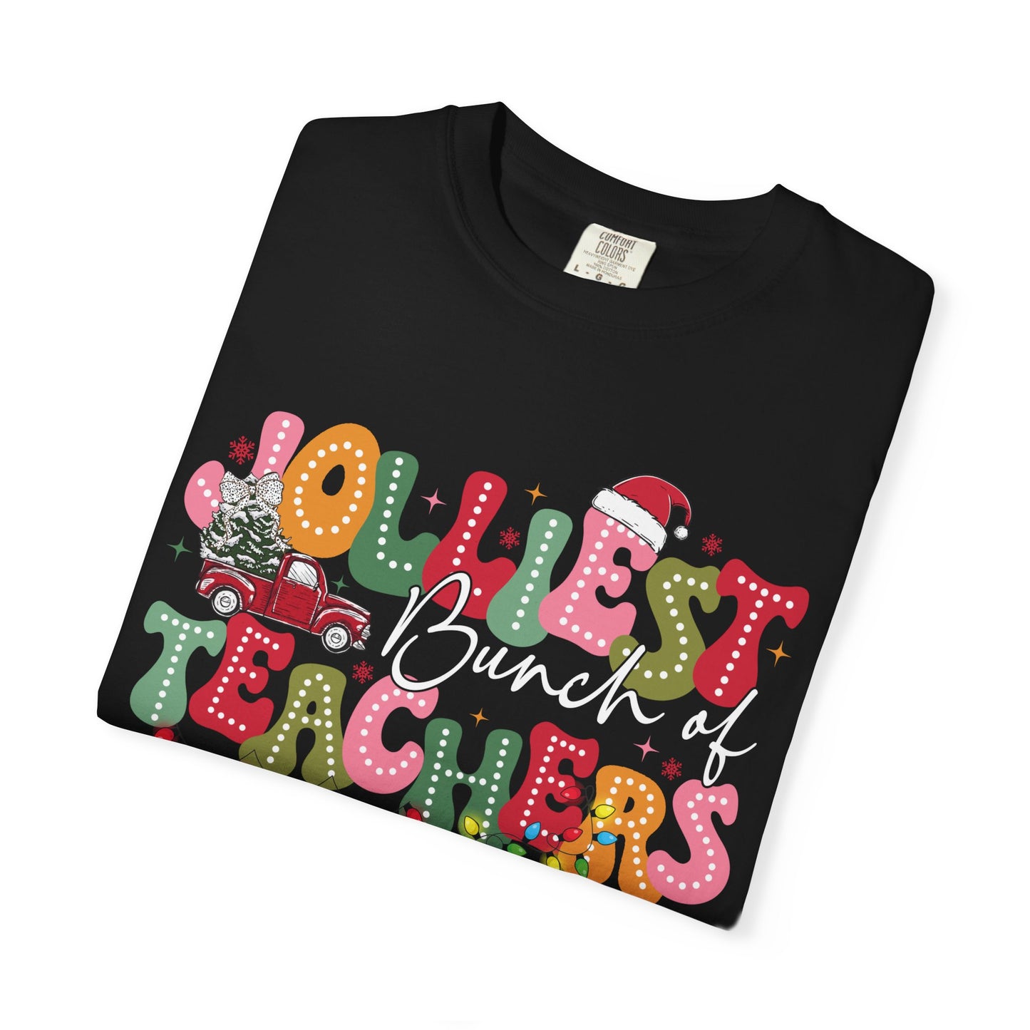 Festive "Bunch of Teachers This Side of the Hallway" Holiday T-Shirt