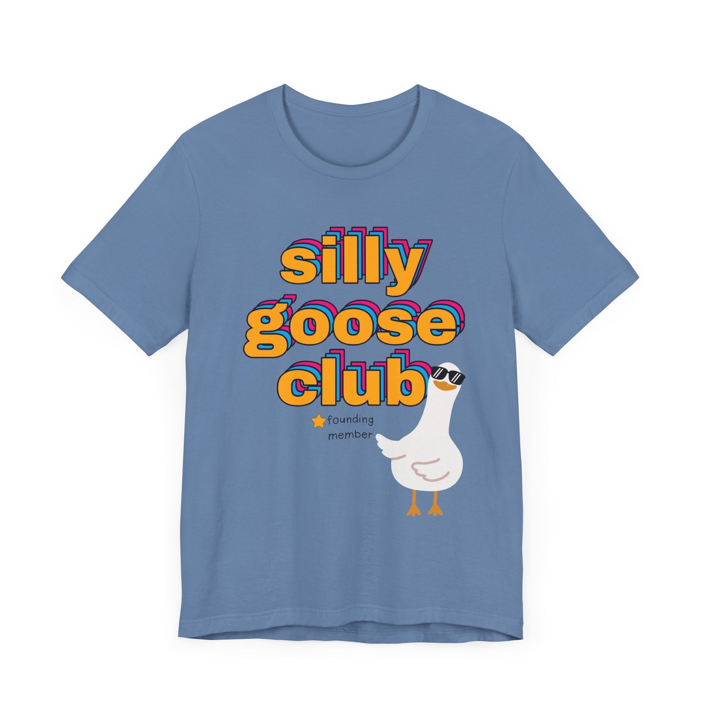 Silly Goose Club Tee, Fun Unisex T-Shirt for Kids and Adults, Quirky Apparel for Parties, Gift for Friends, Humor Shirt