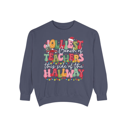 Jolliest Bunch of Teachers This Side of the Hallway” Festive Crewneck
