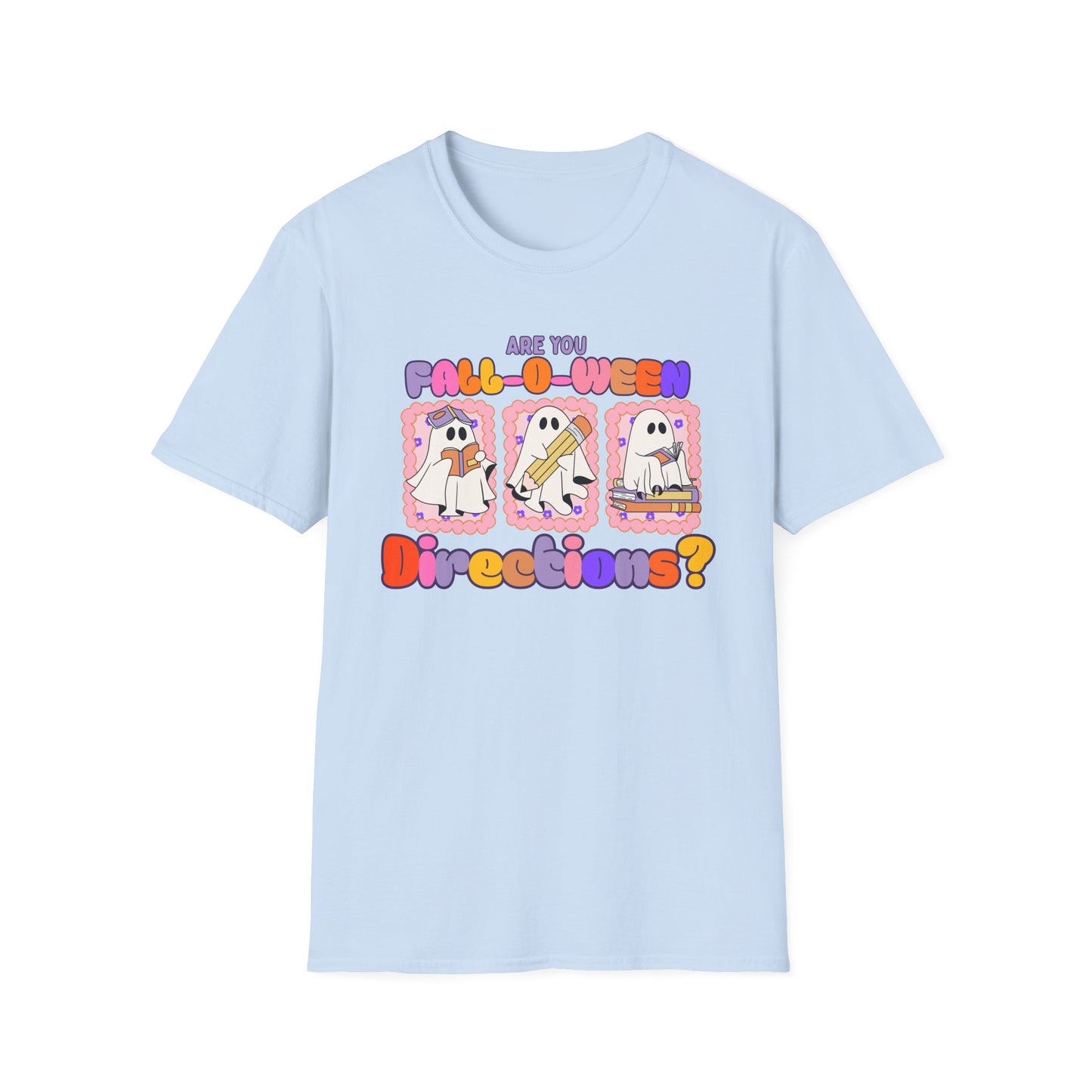 Fall-O-Ween directions teacher T-Shirt - Ghost Design, Halloween Tee, Fall Fashion, Casual Wear, Fun Gift, Seasonal Apparel