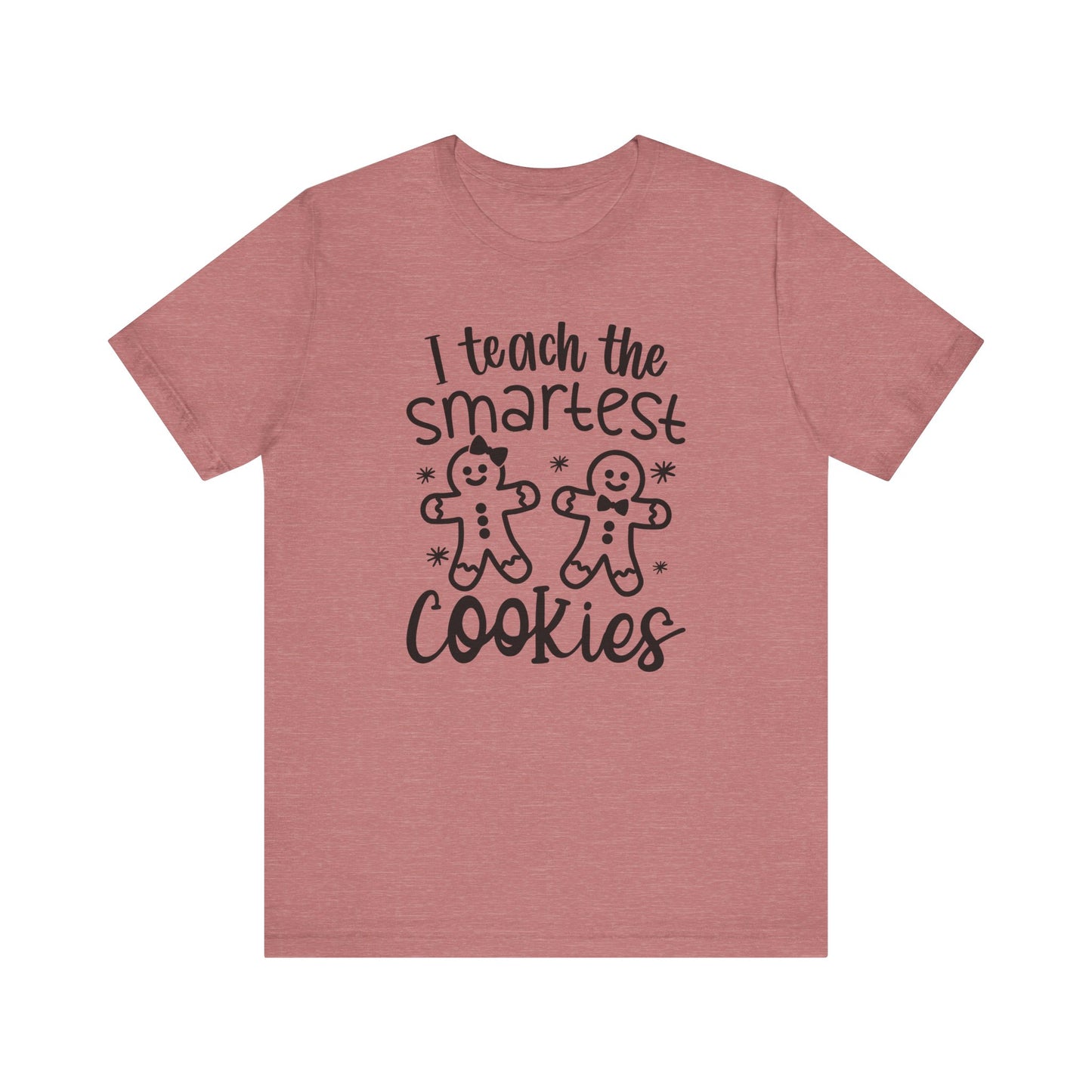 Cute Teacher T-Shirt, Unisex Jersey Tee, Gift for Educators, Funny Cookie Teacher Shirt, Back to School, Classroom Apparel