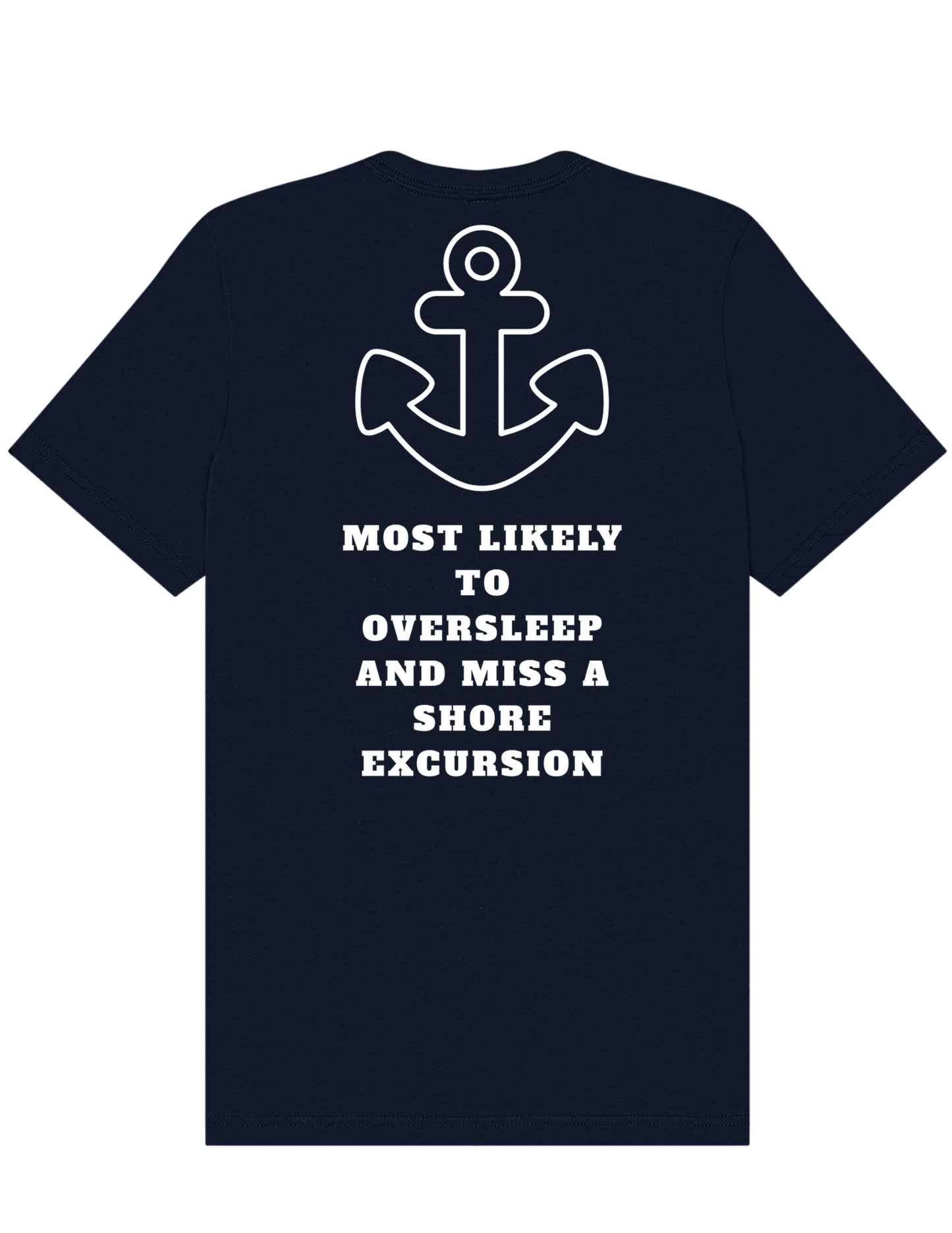 Cruise Vibes(customized)  $22 per shirt- choose your "Most Likely phrases"