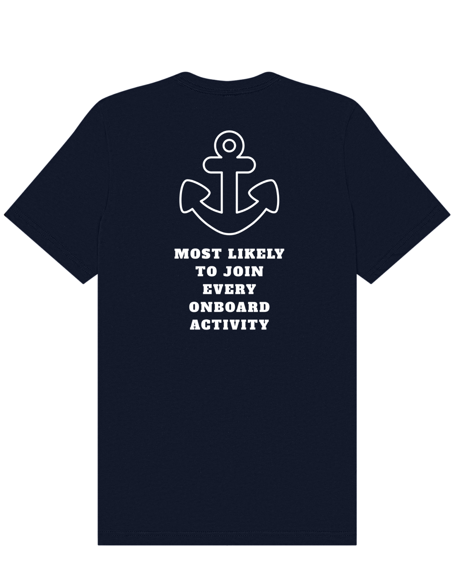 Cruise Vibes(customized)  $22 per shirt- choose your "Most Likely phrases"